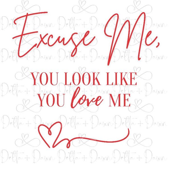 Excuse Me Digital File