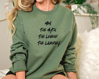 Funny Mom Laundry Sweatshirt, Mother's Day Gift