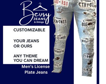 Custom Texas License Plate Jeans ripped denim decorated to your personalized specifications. Made to Order from your denim or ours.