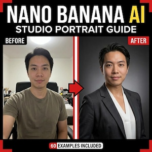 Könnte beinhalten: Ein geteiltes Bild zeigt einen Mann vor und nach einem Studio-Porträt. Der Text oben lautet "NANO BANANA AI STUDIO PORTRAIT GUIDE". Das "Vorher"-Bild zeigt den Mann in einem lässigen Hemd. Das "Nachher"-Bild zeigt ihn im Anzug. Der Text unten lautet "60 EXAMPLES INCLUDED".