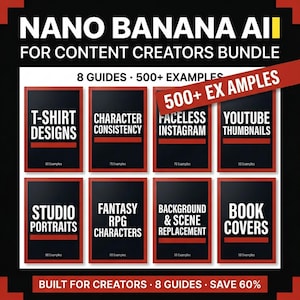 Paquete Nano Banana AI para creadores de contenido: 8 guías con más de 500 ejemplos para YouTubers e influencers.