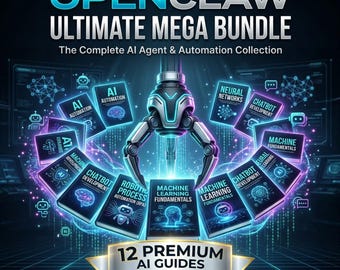May include: Digital graphic promoting the "OPENCLAW ULTIMATE MEGA BUNDLE," a collection of AI guides. The image features a robotic claw holding several books with titles like "AI Automation" and "Machine Learning Fundamentals." The text "12 PREMIUM AI GUIDES" is also visible.