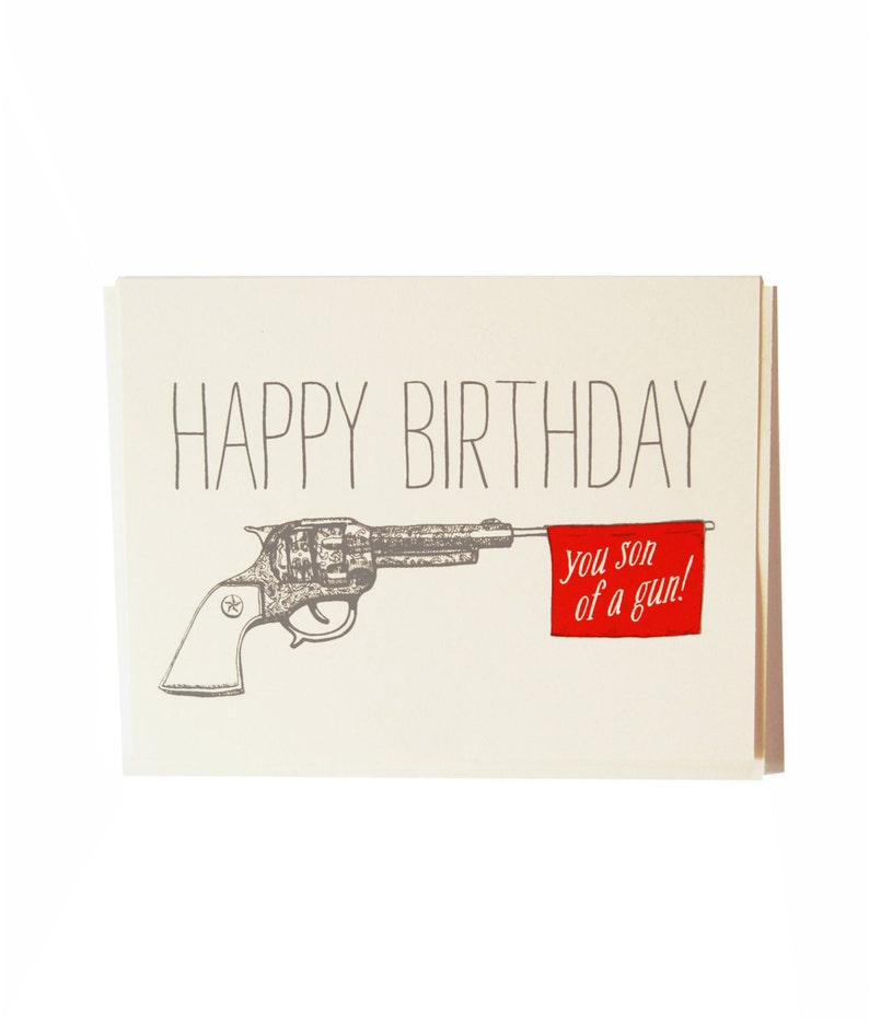 Birthday Card Son of a Gun Etsy