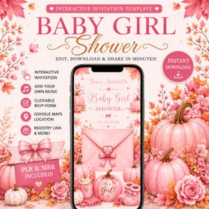 Puede incluir: Una plantilla de invitación interactiva para baby shower de niña en la pantalla de un teléfono, con calabazas rosas, detalles florales y un sobre central. El diseño incluye textos como Baby Girl Shower, 11/14/2026 e It's a Girl.