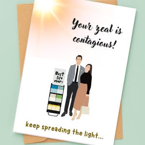 May include: A 12.7cm x 17.8cm greeting card with the text "Your zeal is contagious!" and "keep spreading the light..." The card features an illustration of a couple. It rests on a brown envelope. A red stamp says "INSTANT DOWNLOAD".