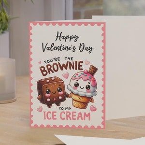 Tu es le brownie à ma crème glacée - jeu de mots drôle, cadeau pour la Saint-Valentin, mot d'amour drôle d'amitié, cadeau pour elle, célébration d'anniversaire BFF