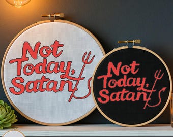 Nicht heute Satan Snarky Kreuzstichmuster, Modernes lustiges Kreuzstichmuster, Einfaches Zitat Kreuzstichmuster, Snarky Stickmuster