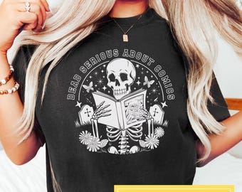 Dead Serious About Comics Tee, Funny Comic Collector Tee,  Funny Comic Book Addict Tee, Comic Lover Gift