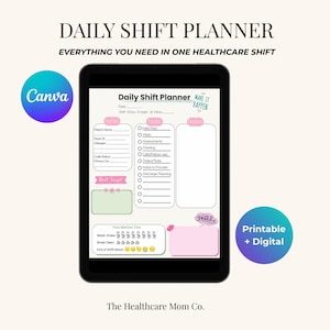 May include: A digital daily shift planner on a black tablet. The planner includes sections for notes, tasks, and room assignments, with text that reads "Daily Shift Planner" and "Everything You Need in One Healthcare Shift."