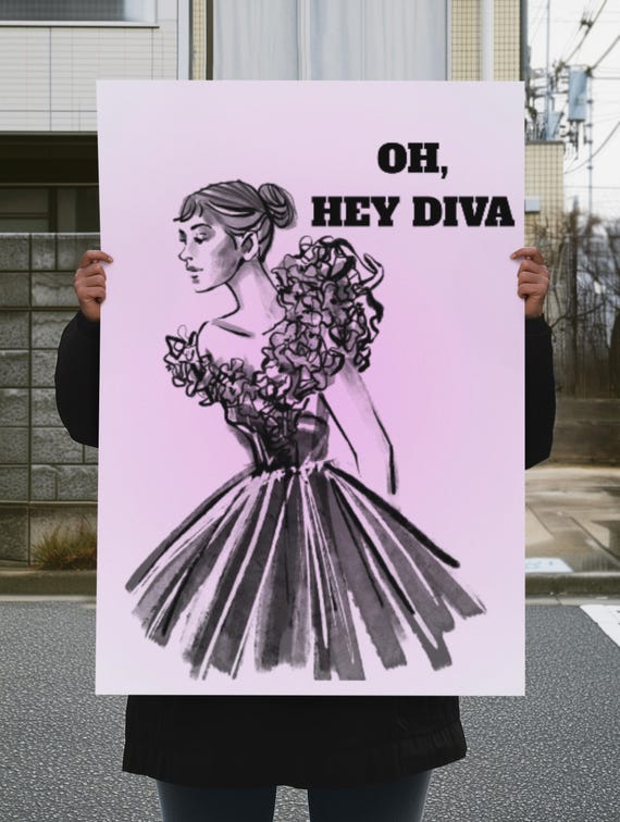 Oh Hey Diva Fashion Illustration Print Chic Glam Wall Art (digital Download) - Etsy Oh Hey Diva Fashion Illustration Print Chic Glam Wall Art (digital Download) - Etsy