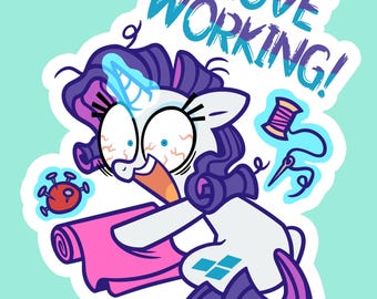 May include: A cartoon unicorn with purple and pink hair is sewing. The unicorn is wearing glasses and has a surprised expression. The text "I love working!" is above the unicorn.