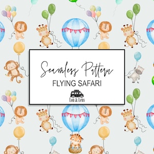 May include: A seamless pattern featuring watercolor illustrations of safari animals including a lion, giraffe, monkey, and zebra, each holding colorful balloons. A central white rectangle displays the text Seamless Pattern FLYING SAFARI Lou & Lens.