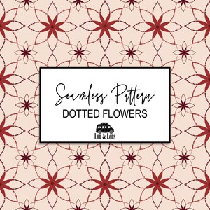 Puede incluir: Un patrón sin costuras con flores punteadas repetidas. Las flores son de color rojo intenso, sobre un fondo beige claro. El texto "Seamless Pattern Dotted Flowers" se muestra en un marco negro.