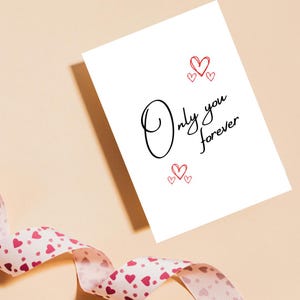 Tarjeta romántica Only You Forever para el día de San Valentín, perfecta para esposo, esposa, novio o novia