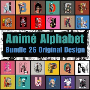 Anime Alphabet, 26 Einzigartige und kreative Designs, Buchstaben mit unterschiedlichen Charakteren aus 26 verschiedenen Animes, Bildpaket.