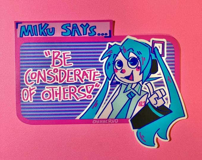Miku Sorry Sticker MIKU SAYS ... - Hatsune Miku Matte Sticker - Etsy