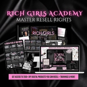以下が含まれることがあります： Rich Girls Academyのプロモーション画像。デジタル製品ビジネスコンテンツを表示するラップトップ、タブレット、スマートフォンが特徴です。「Master Resell Rights」と「Get access to 7500+ DFY digital products you can resell + trainings & more!」のテキストが含まれています。