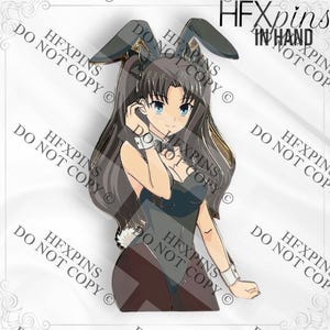 Bunny girl hard enamel pin. Rin Tohsaka from Fate stay night / unlimited bladeworks