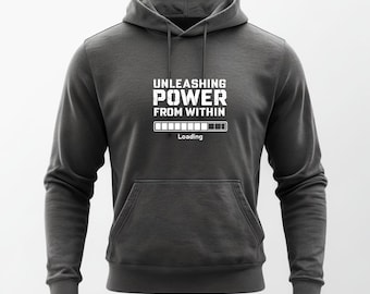 Unleash your Power Hoodie, Gym Sweatshirt, Fitness Gift for Him, Motivational Apparel, Workout Clothes, Fitness Gift for Her, Strong Message