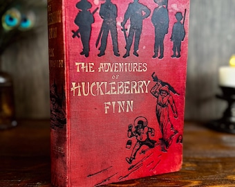 1884 First UK Edition Huckleberry Finn by Mark Twain Victorian Illustrated Book