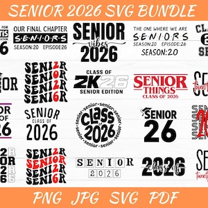 Class of 2026 Svg, Senior 2026 Svg Bundle, 2026 Senior Svg, Senior Shirt Svg, High School Shirt Cut File, High School Svg, Senior Year