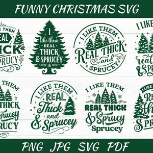 Funny Christmas Tree SVG Bundle: &quot;Thick & Sprucy&quot; Designs (Digital Download