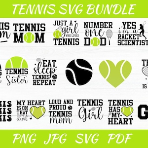Tennis Svg Bundle, Tennis Ball Svg, Tennis Mom Svg, Tennis Quotes Svg, Love Tennis Svg, Tennis Racket Svg, Sports Svg, Tennis Silhouette