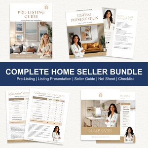 May include: A complete home seller bundle with a pre-listing guide, listing presentation, seller guide, net sheet, and checklist. The documents feature images of homes and professional women in business attire. The text includes "Complete Home Seller Bundle".