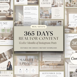 May include: A collection of digital social media templates for real estate agents, featuring beige and white layouts with text including 365 Days Realtor Content, Twelve Months of Instagram Posts, Editable on Canva, and Instant Download.