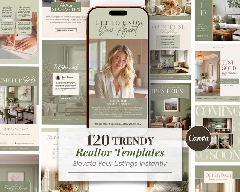 May include: A collection of 120 trendy realtor templates in a soft green and white color scheme. The templates include designs for home staging tips, open houses, and coming soon announcements. A smartphone displays a realtor's profile.