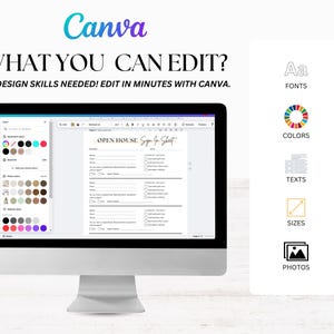 May include: A computer monitor displays a Canva design interface with an "Open House Sign-In Sheet" template. The screen shows editing options and a color palette. Text includes "What You Can Edit?" and "No Design Skills Needed! Edit in Minutes with Canva."