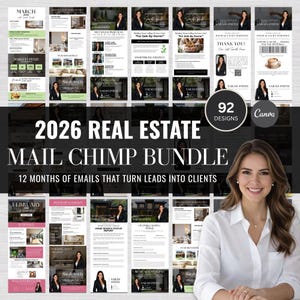 Puede incluir: Un paquete de plantillas de correo electrónico de bienes raíces para 2026, diseñadas para Mailchimp. Las plantillas incluyen varios diseños para la generación de clientes potenciales y la comunicación con el cliente. La imagen presenta a una mujer y el texto "92 Designs" y "Canva".
