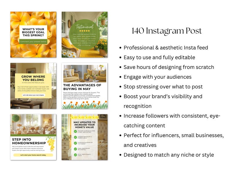 May include: A collection of Instagram post templates with a white background. The templates feature text and images related to homeownership, spring goals, and testimonials. The text includes "140 Instagram Post" and bullet points describing the templates' features.