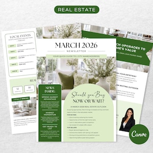 May include: A real estate newsletter titled "March 2026" with a green and white color scheme. The newsletter includes sections on local events, market advantages, and home upgrades. A woman in a black blazer is pictured.