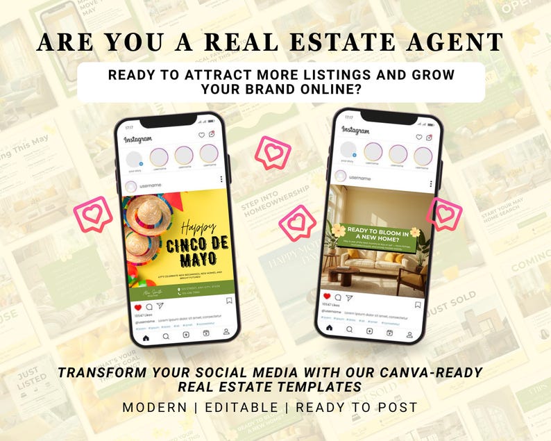 May include: Image of two smartphones displaying Instagram posts. One post says "Happy Cinco de Mayo" with sombreros. The other says "Ready to bloom in a new home?" Text reads "Are you a real estate agent?" and "Transform your social media with our Canva-ready real estate templates."