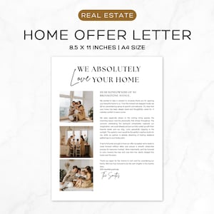 Könnte beinhalten: Ein weißes Home-Offer-Letter im A4-Format mit dem Text "WE ABSOLUTELY LOVE YOUR HOME" in einer stilvollen Schriftart. Der Brief enthält drei Familienfotos und die Worte "REAL ESTATE" oben.