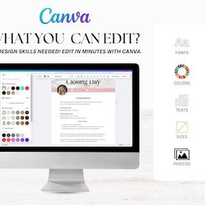 May include: A computer monitor displays a Canva interface with a document titled "Closing Day." The Canva logo is at the top, with text stating "What You Can Edit?" and "No Design Skills Needed! Edit in Minutes with Canva." Icons for fonts, colors, texts, sizes, and photos are on the right.