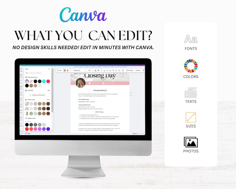 May include: A computer monitor displays a Canva interface with a document titled "Closing Day." The Canva logo is at the top, with text stating "What You Can Edit?" and "No Design Skills Needed! Edit in Minutes with Canva." Icons for fonts, colors, texts, sizes, and photos are on the right.