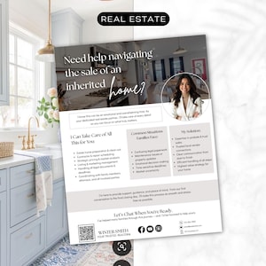 May include: A flyer with the text "REAL ESTATE" at the top. The flyer has the text "Need help navigating the sale of an inherited home?" and a photo of a woman. The flyer also lists services and solutions.