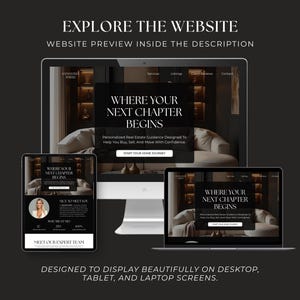 May include: A desktop computer, a tablet, and a laptop displaying a real estate website with the text "EXPLORE THE WEBSITE," "WHERE YOUR NEXT CHAPTER BEGINS," and "WEBSITE PREVIEW INSIDE THE DESCRIPTION" visible on a dark background.