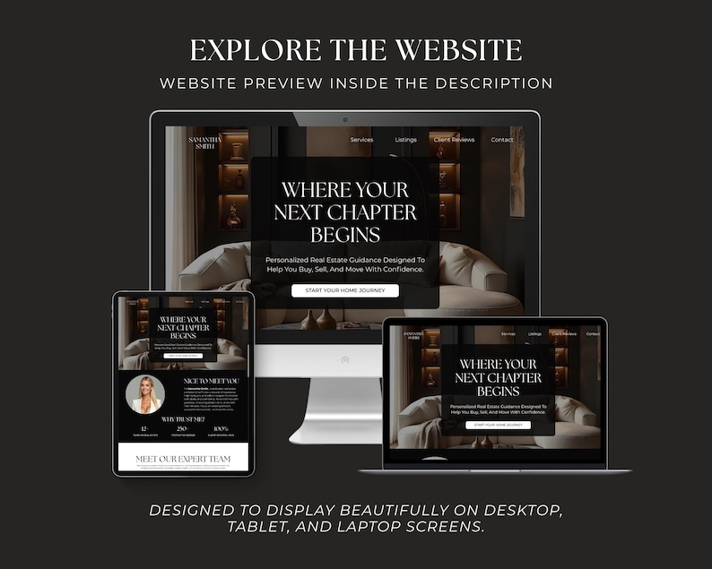 May include: A desktop computer, a tablet, and a laptop displaying a real estate website with the text "EXPLORE THE WEBSITE," "WHERE YOUR NEXT CHAPTER BEGINS," and "WEBSITE PREVIEW INSIDE THE DESCRIPTION" visible on a dark background.