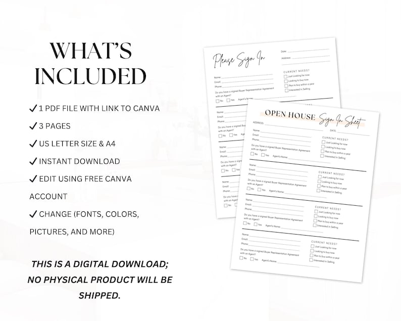 May include: Digital download of open house and sign-in sheets. The sheets include fields for name, email, and current needs. The text "What's Included" and "Please Sign In" are visible. The sheets are US Letter and A4 size.
