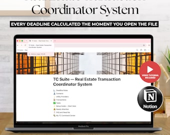 Real Estate Transaction Coordinator Notion Template | TC Dashboard, Deadline Calculator, Task Tracker | Works in Every State | Free Plan
