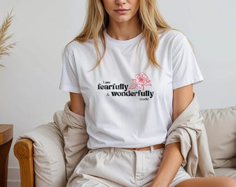 Fearfully & Wonderfully Made Shirt – Christian T-Shirt for Women, Psalm Bible Verse Tee, Scripture encouragement, Christianity Bible Verse