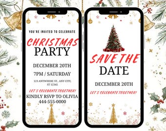 May include: Two smartphone screens displaying Christmas party invitations. One says "Christmas Party" with date, time, and RSVP info. The other says "Save the Date" with the date. Festive holiday theme.