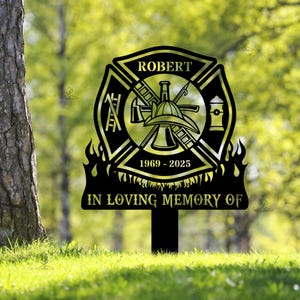 Custom Fireman Garden Stake,  In Loving Memory Gift, Firefighter Sympathy Gift, First Responder Memorial, Fireman Memorial , Loss of a Hero