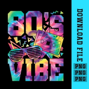 May include: A colourful tie-dye design with the text "80's Vibe" and a retro cassette tape. The design is perfect for a t-shirt or other apparel.