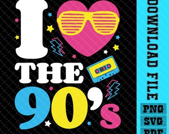 Adoro gli anni '90 SVG PNG: tema retrò anni Novanta (download digitale)