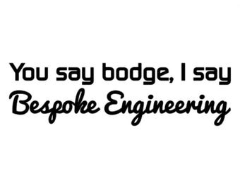 Bespoke Engineering Sticker