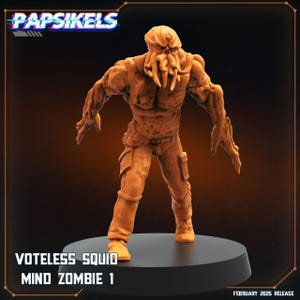 May include: A brown and orange plastic figurine of a zombie squid with a human-like body and a squid head. The figurine is standing on a round base. The text "VOTELESS SQUID MIND ZOMBIE 1" is printed below the base.